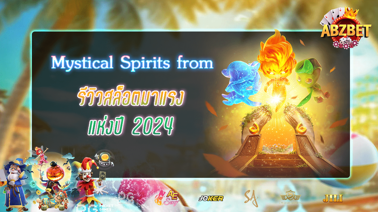 Mystical Spirits 2024